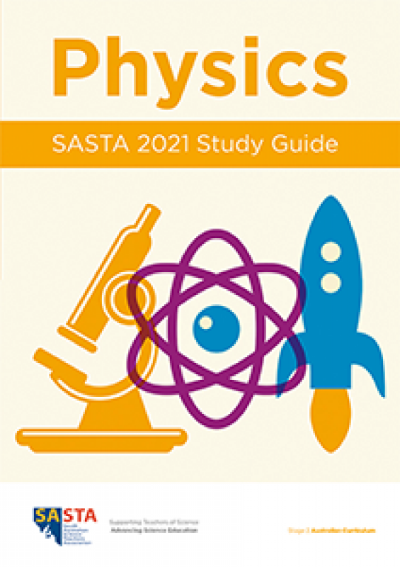 2021 Physics Study Guide | South Australian Science Teachers Association